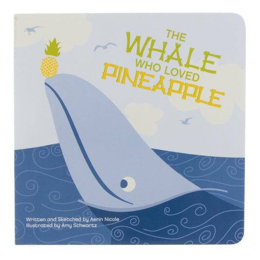 Book: The Whale Who Loved Pineapple