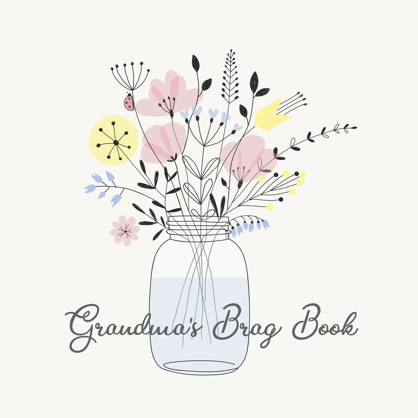 Grandma's Brag Book, Mason Jar