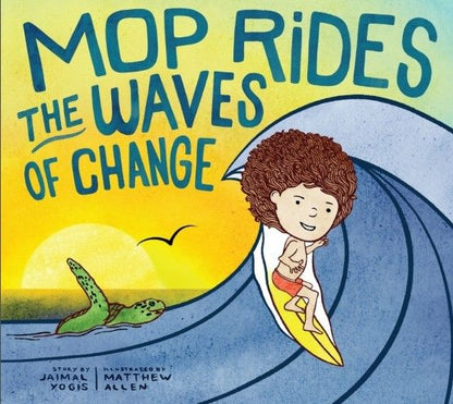 Mop Rides the Waves of Change