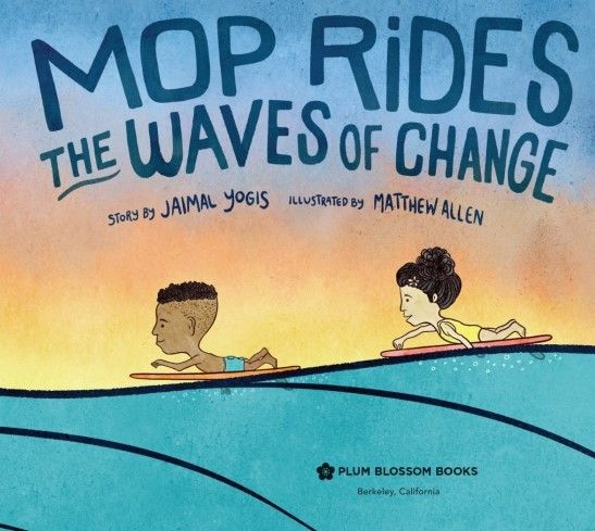 Mop Rides the Waves of Change